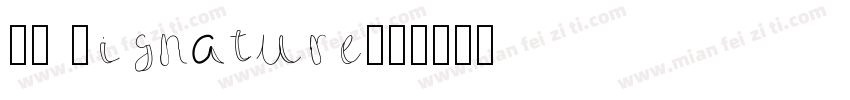 CK Signature字体转换